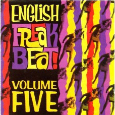 Various ENGLISH FREAKBEAT VOLUME FIVE (AIP CD 1049) made in USA mid-60s compilation CD (+bonus)